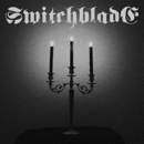 Switchblade - S/T [2009] Remastered