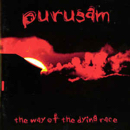 Purusam - The Way Of The Dying Race