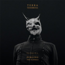 Terra Tenebrosa - V.I.T.R.I.O.L. - Purging The Tunnels